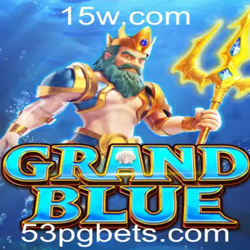 Descubra o Novo Jogo de Estratégia 'GRANDBLUE' com o Código 53PG