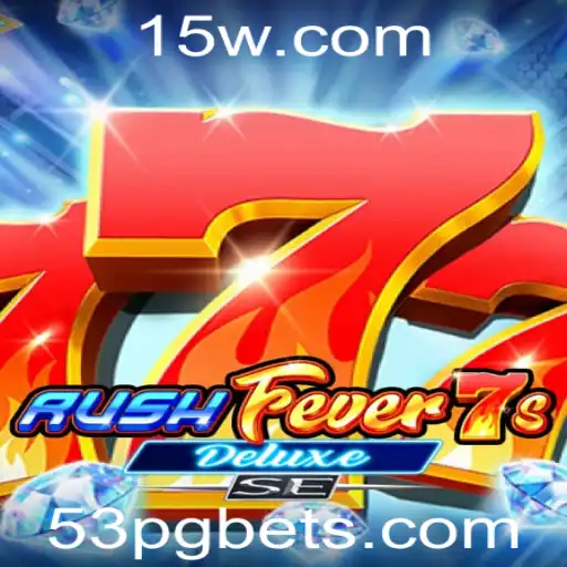 Desvendando o Fascínio de RushFever7sDeluxeSE com a Palavra-Chave 53PG