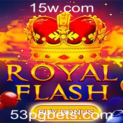 RoyalFlashBuyBonus: Descubra o Mundo Fascinante deste Jogo Inovador